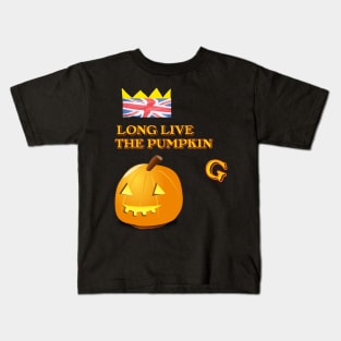 LONG LIVE THE PUMPKIN...G Kids T-Shirt